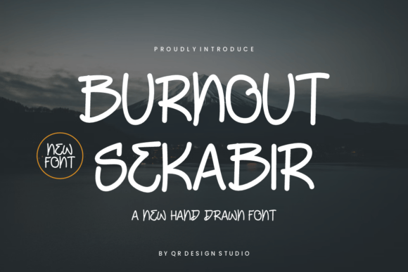 Burnout Sekabir: A Handwritten Font That Brings Authenticity to Branding