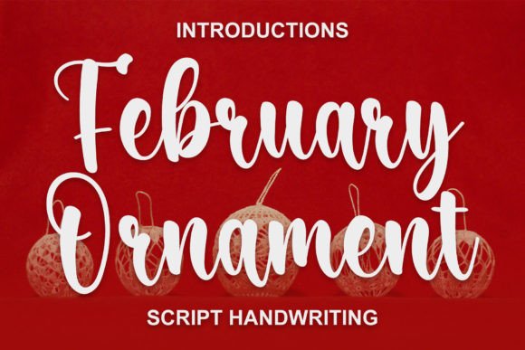 February Ornament: A Festive Script Font for Web Design and Digital Branding