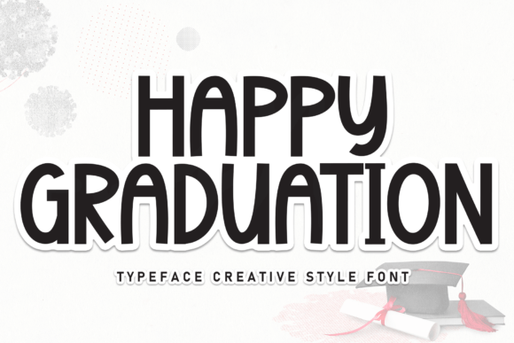 Happy Graduation Font: A Sweet Touch for Editorial Design