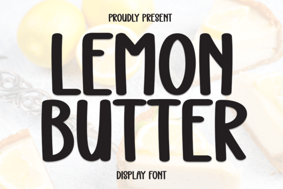 Lemon Butter: A Designer’s Take on Real-World Use