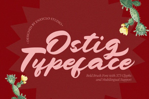 Ostig: A Bold Brush Font That Elevates Small Business Branding