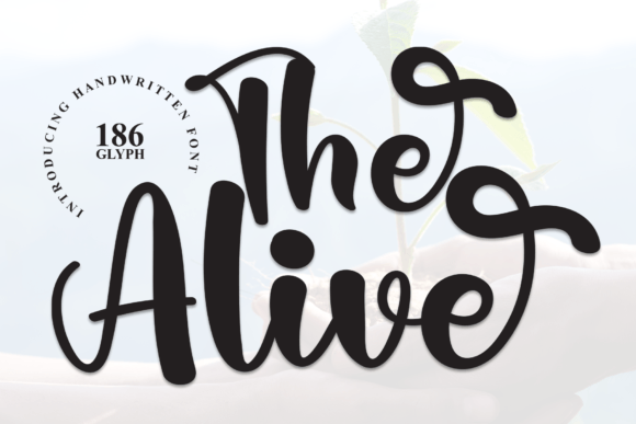 The Alive: A Handwritten Font That Elevates Your Brand