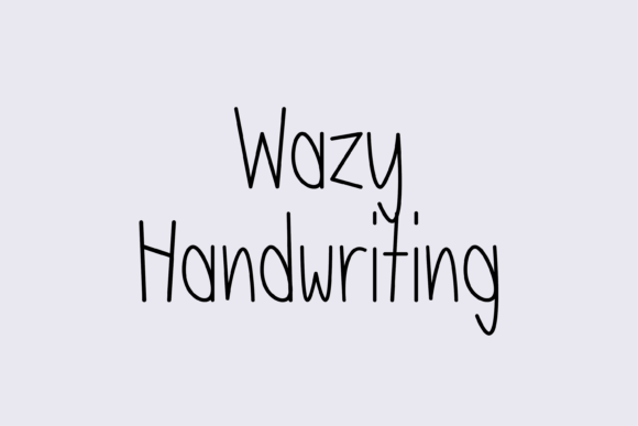 Wazy: A Whimsical Handwritten Font for Crafters and Product Designers