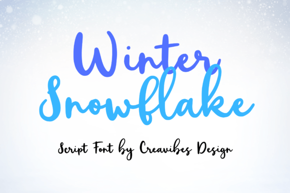 Winter Snowflake: A Charming Script Font for Seasonal Campaigns and Brand Visuals